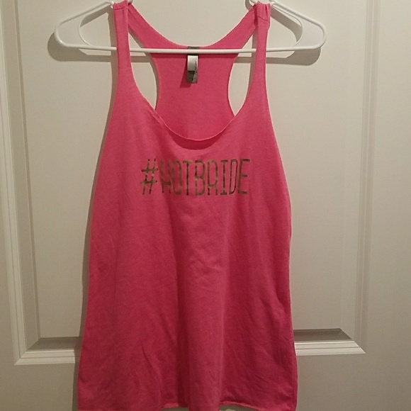 New Next Level Apparel #HOT BRIDE Pink tank w/gold - Picture 2 of 7